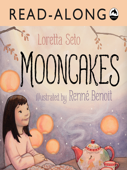 Title details for Mooncakes by Loretta Seto - Available